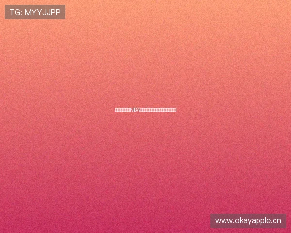 乐虎平台最新NBA免费直播网站下载安装指南全攻略